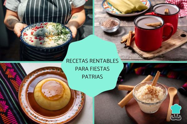 Recetas rentables para el menú de Fiestas Patrias mexicanas
