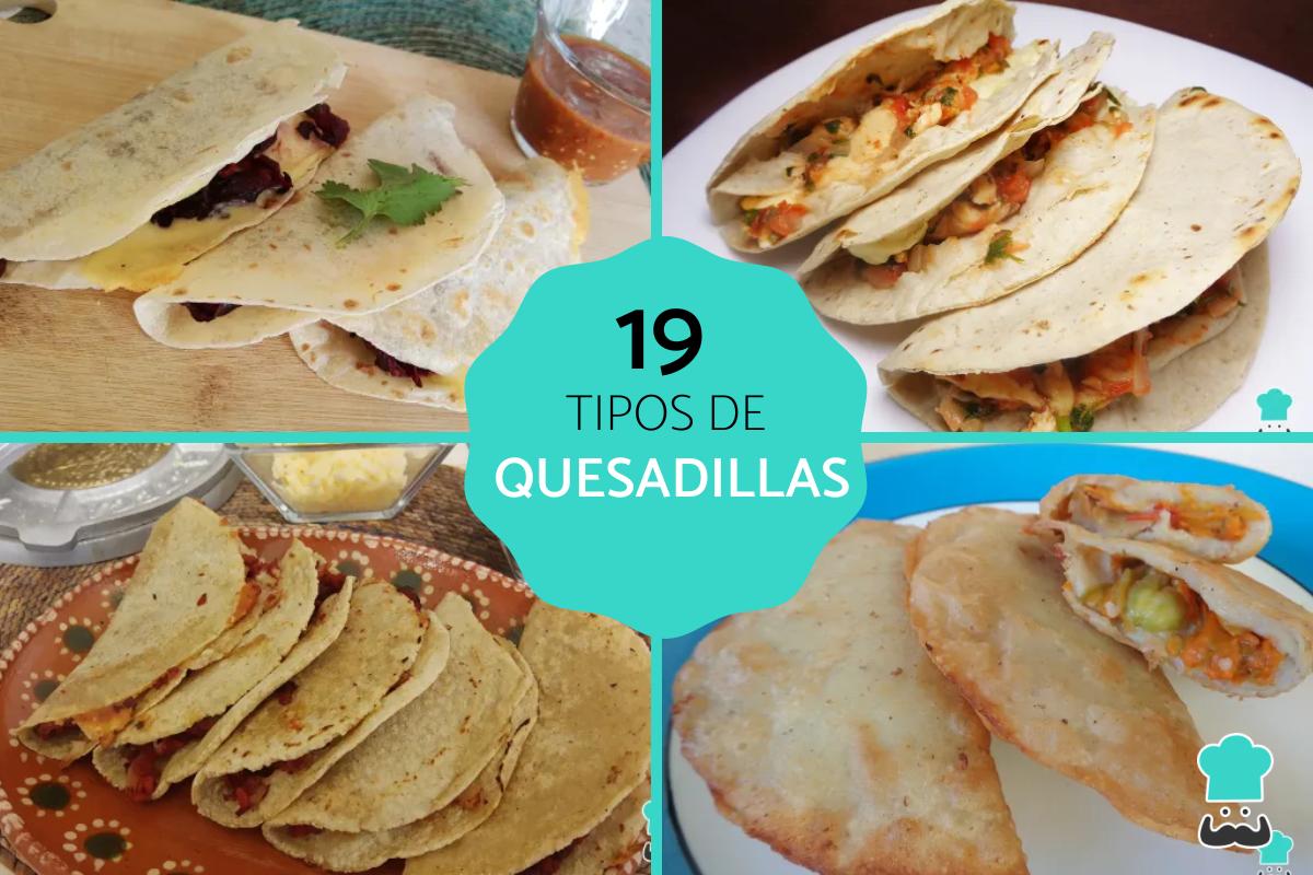Tipos de quesadillas