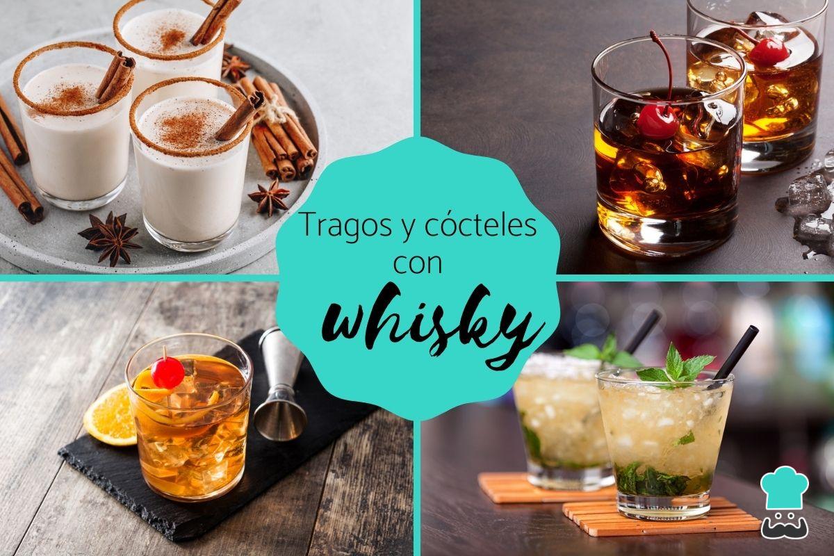 Tragos y cócteles con whisky